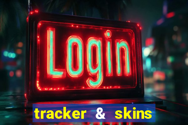 tracker & skins for fortnite